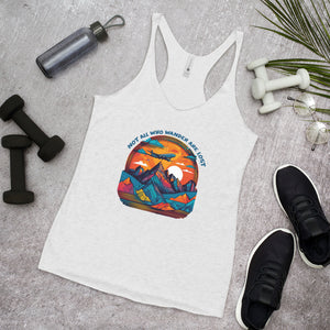 
                  
                    Not All Who Wander Are Lost Tank
                  
                